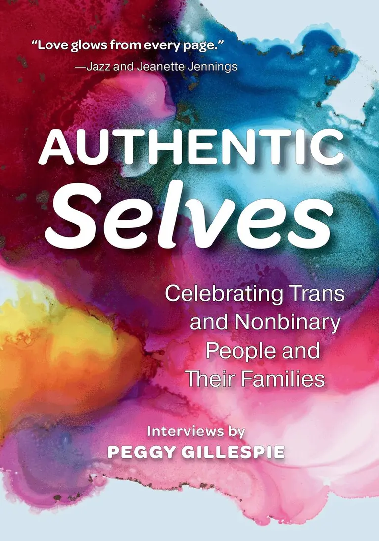 Peggy Gillespie - Authentic Selves, Häftad. Tillgänglighet: Lägg i varukorg