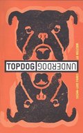 Topdog/Underdog (TCG Edition)