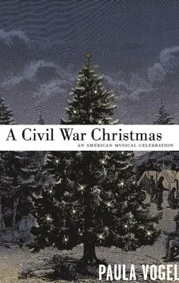 Paula Vogel - Civil War Christmas, Häftad. Tillgänglighet: Tillfälligt slut
