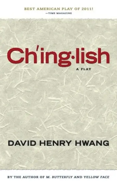 David Henry Hwang - Chinglish, E-bok. Tillgänglighet: Lägg i varukorg