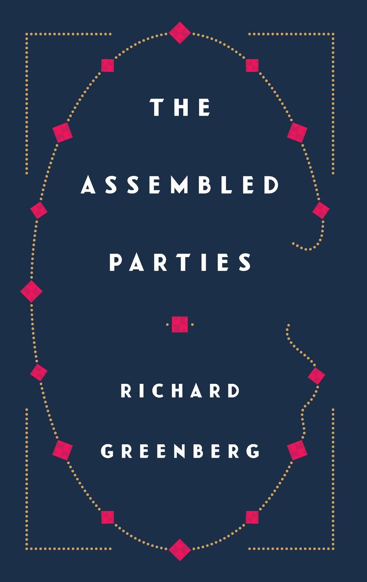 Richard Greenberg - Assembled Parties, Häftad. Tillgänglighet: Lägg i varukorg