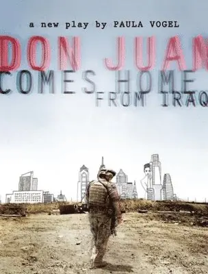 Paula Vogel - Don Juan Comes Home from Iraq. Tillgänglighet: Tillfälligt slut