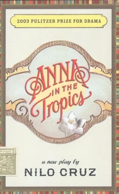 Nilo Cruz - Anna in the Tropics (TCG Edition), E-bok. Tillgänglighet: Lägg i varukorg