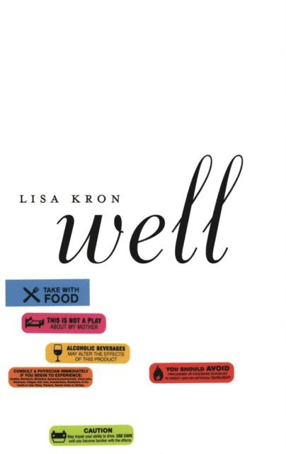 Lisa Kron - Well, E-bok