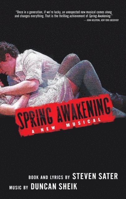 Steven Sater, Duncan Sheik - Spring Awakening, E-bok