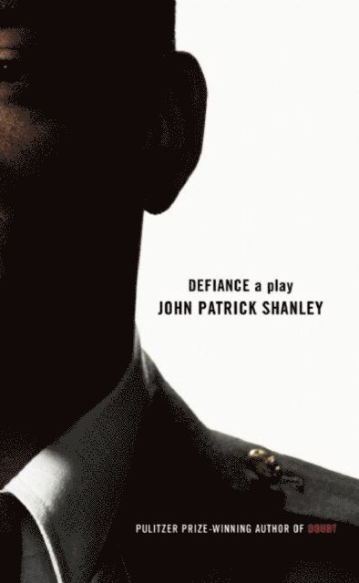John Patrick Shanley - Defiance, E-bok