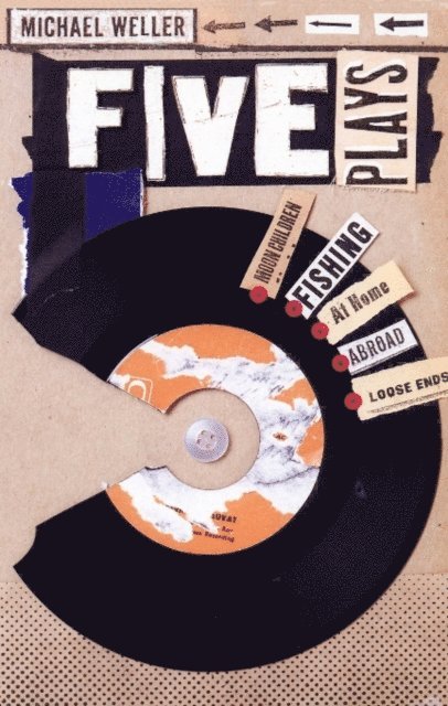 Michael Weller - Five Plays, E-bok