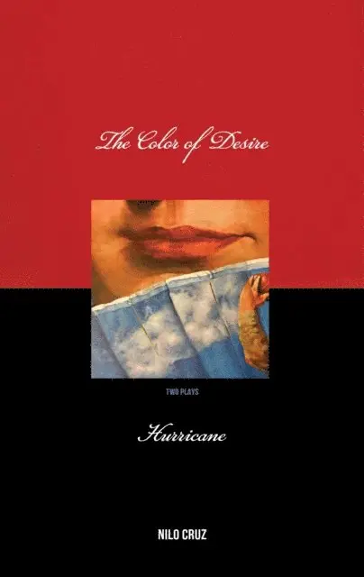 Nilo Cruz - Color of Desire/Hurricane, E-bok. Tillgänglighet: Lägg i varukorg