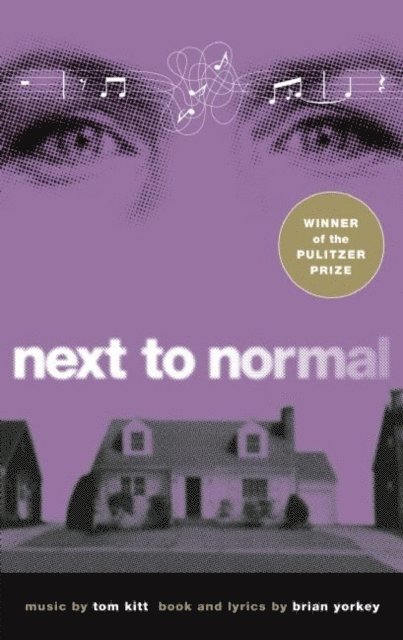 Tom Kitt, Brian Yorkey - Next to Normal, E-bok