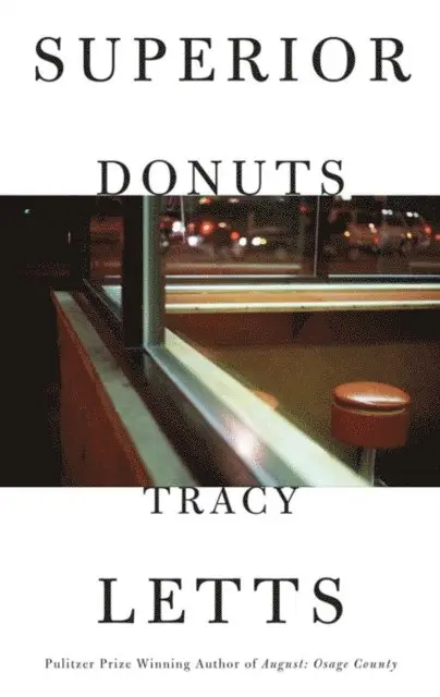 Tracy Letts - Superior Donuts (TCG Edition), E-bok. Tillgänglighet: Lägg i varukorg