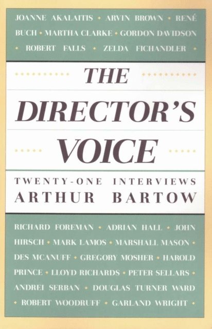 Arthur Bartow - Director's Voice, E-bok