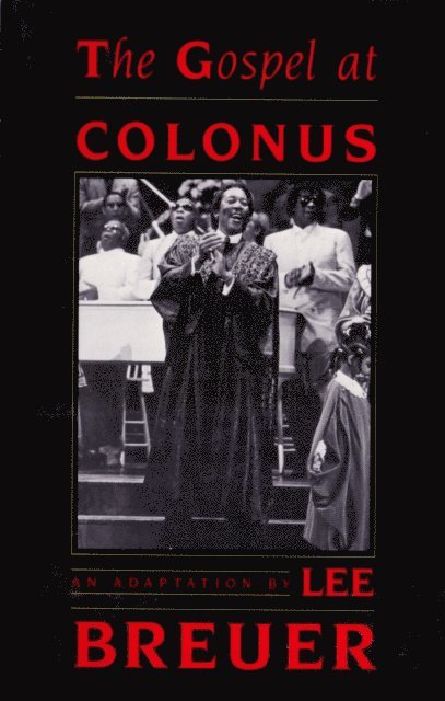 Lee Breuer - Gospel at Colonus, E-bok