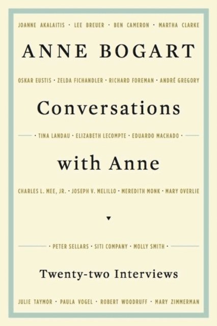 Anne Bogart - Conversations with Anne, E-bok
