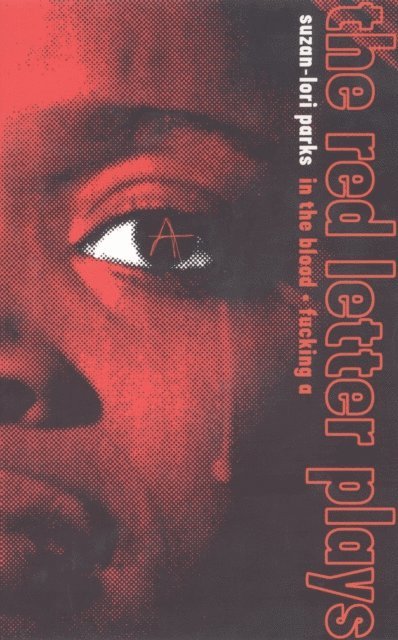 Suzan-Lori Parks - Red Letter Plays, E-bok