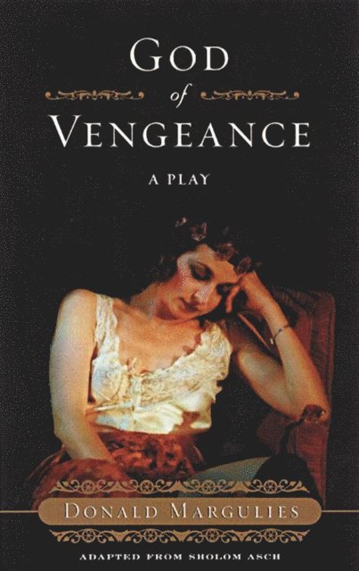 Donald Margulies, Sholom Asch - God of Vengeance, E-bok