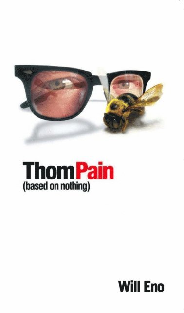 Will Eno - Thom Pain (based on nothing) [TCG Edition], E-bok