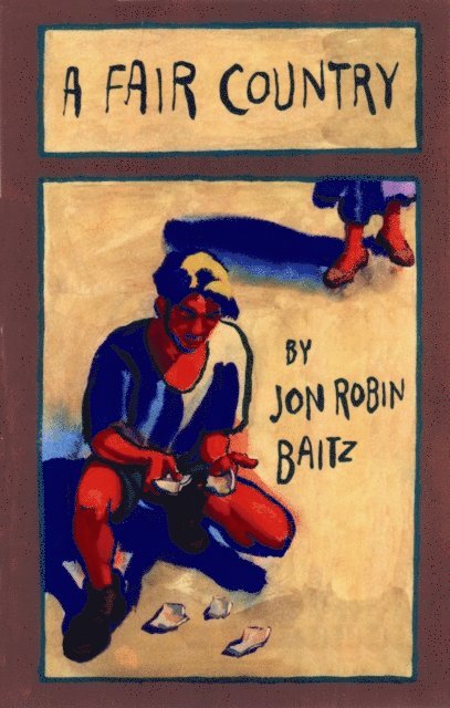 Jon Robin Baitz - Fair Country, E-bok