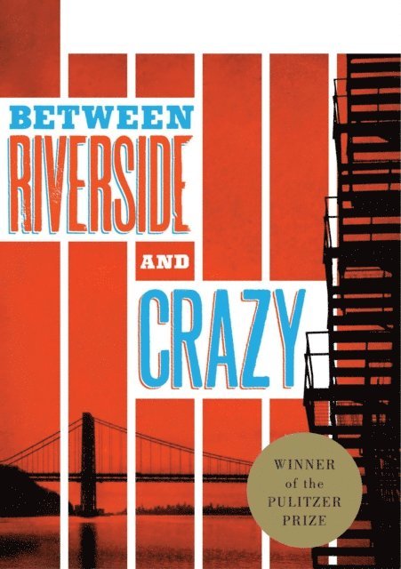 Stephen Adly Guirgis - Between Riverside and Crazy (TCG Edition), E-bok