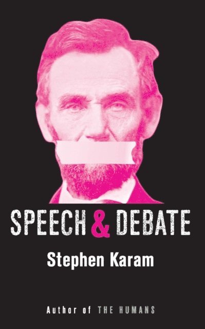 Stephen Karam - Speech & Debate (TCG Edition), E-bok