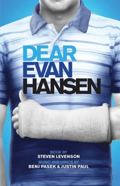 Steven Levenson - Dear Evan Hansen (TCG Edition), E-bok