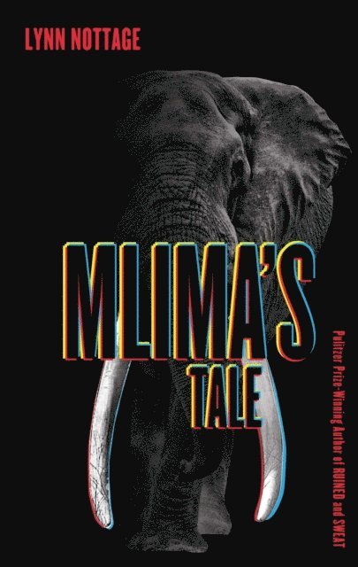 Lynn Nottage - Mlima's Tale, E-bok