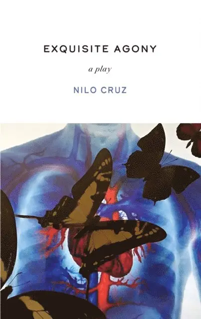 Nilo Cruz - Exquisite Agony, E-bok. Tillgänglighet: Lägg i varukorg