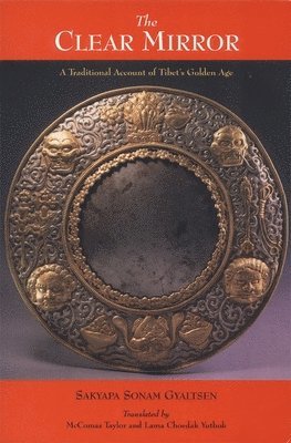 Clear Mirror av Sakyapa Sonam Gyaltsen