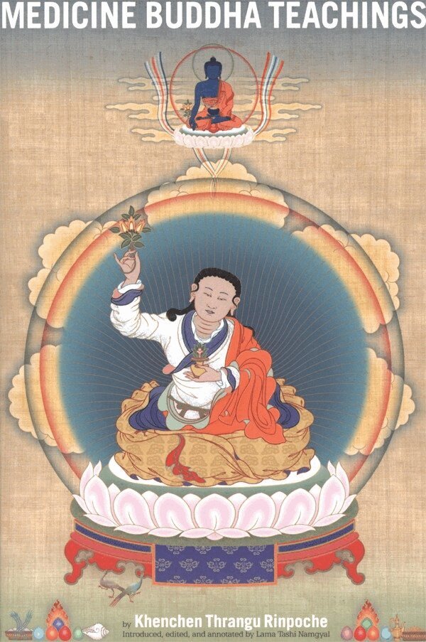 Khenchen Thrangu, Lama Tashi Namgyal - Medicine Buddha Teachings, Häftad