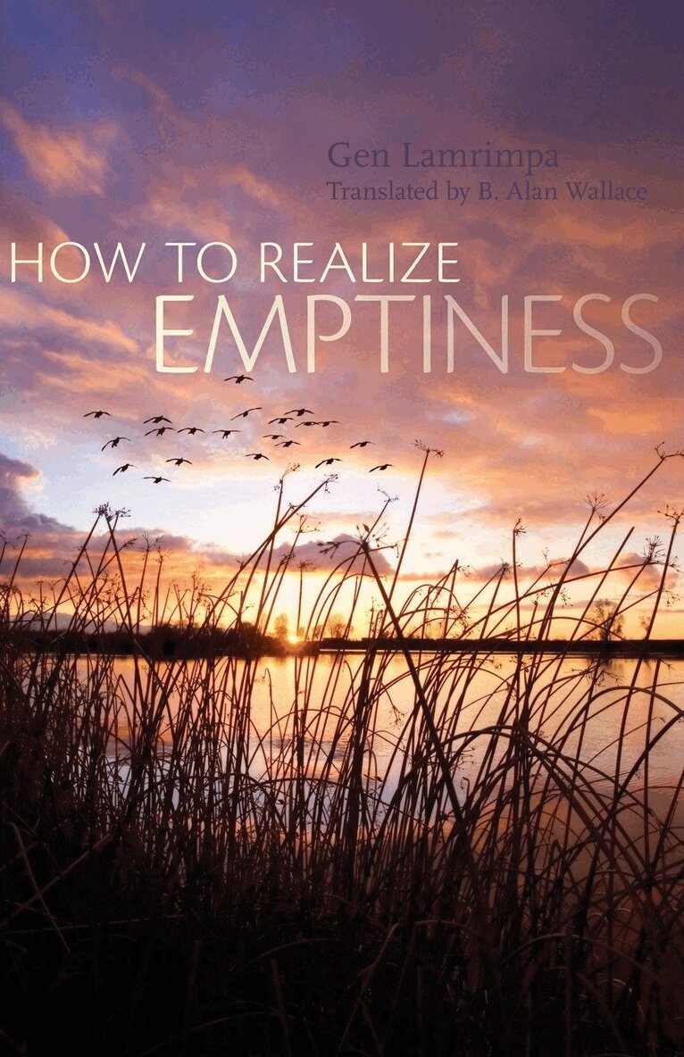 Gen Lamrimpa, Ellen Posman - How to Realize Emptiness, Häftad