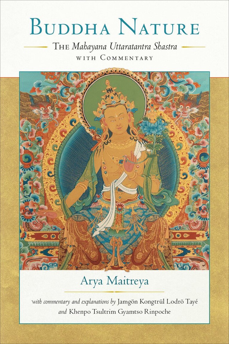 Arya Maitreya, Taye Lodro - Buddha Nature, Häftad