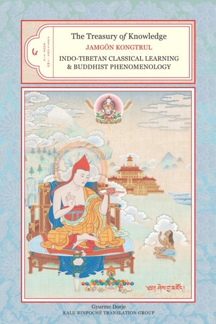 Jamgon Kongtrul Lodro Taye - Treasury of Knowledge: Book Six, Parts One and Two, E-bok
