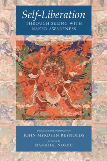 Self-Liberation through Seeing with Naked Awareness, E-bok