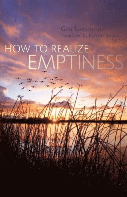 Gen Lamrimpa - How to Realize Emptiness, E-bok