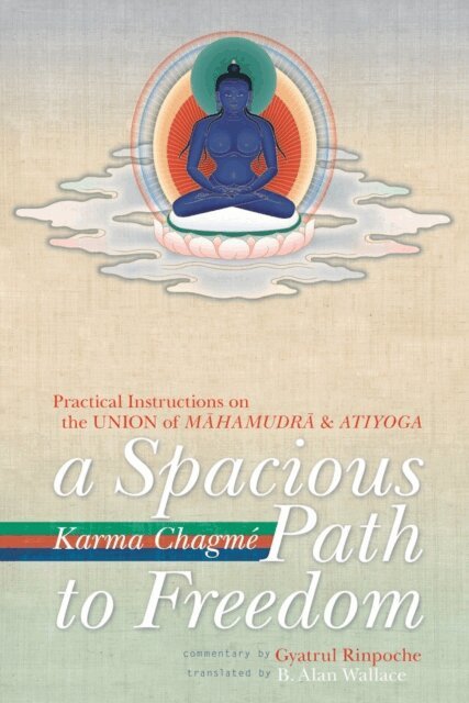 Karma Chagme - Spacious Path to Freedom, E-bok