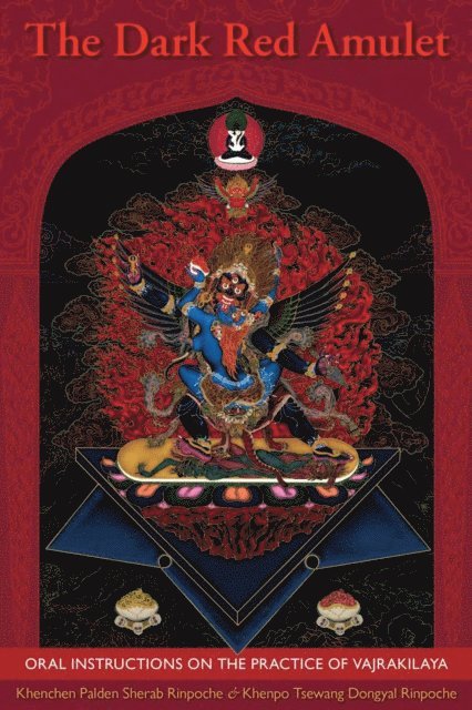 Khenpo Tsewang Dongyal, Kenchen Palden Sherab - Dark Red Amulet, E-bok