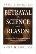 Betrayal of Science and Reason