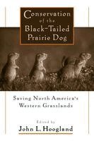 John Hoogland, John Hoogland - Conservation of the Black-Tailed Prairie Dog, Häftad. Tillgänglighet: Tillfälligt slut