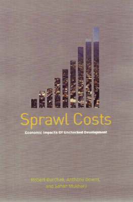 Robert Burchell, Anthony Downs, Barbara McCann, Sahan Mukherji - Sprawl Costs, Häftad. Tillgänglighet: Tillfälligt slut