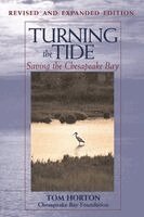 Tom Horton, Chesapeake Bay Foundation - Turning the Tide, Häftad. Tillgänglighet: Tillfälligt slut