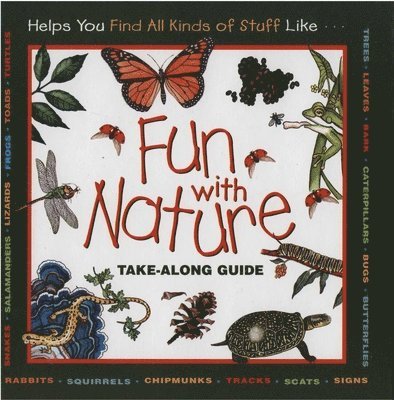 Mel Boring, Diane Burns, Leslie Dendy - Fun with Nature, Inbunden. Tillgänglighet: Tillfälligt slut
