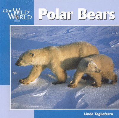 Linda Tagliaferro - Polar Bears, Häftad. Tillgänglighet: Tillfälligt slut