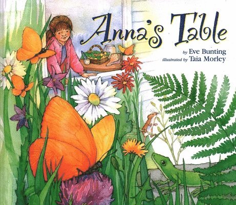 Eve Bunting - Anna's Table, Inbunden. Tillgänglighet: Tillfälligt slut
