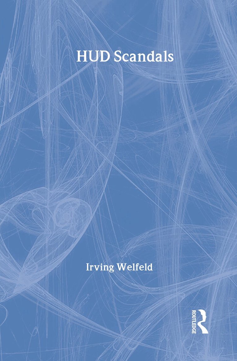 Irving Welfeld - HUD Scandals, Inbunden. Tillgänglighet: Tillfälligt slut