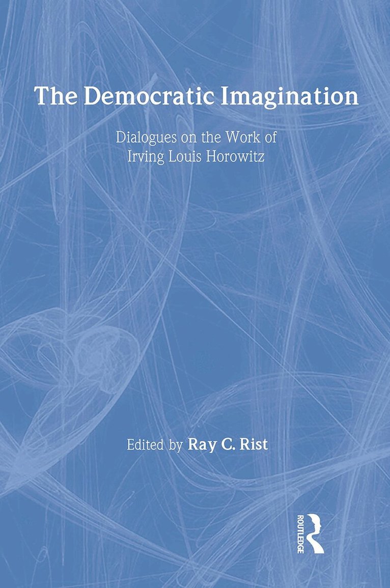 Louis Filler, Ray Rist - Democratic Imagination, Inbunden