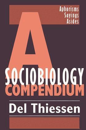 Del Thiessen - Sociobiology Compendium, Inbunden. Tillgänglighet: Lägg i varukorg