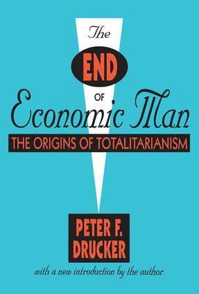 Peter Drucker - End of Economic Man, Häftad