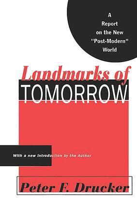 Peter Drucker - Landmarks of Tomorrow, Häftad