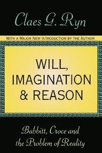 Will, Imagination, and Reason