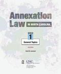 Annexation Law in North Carolina, Volume 1