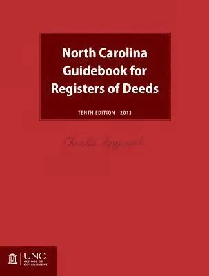 Charles A. Szypszak - North Carolina Guidebook for Registers of Deeds, Inbunden. Tillgänglighet: Tillfälligt slut